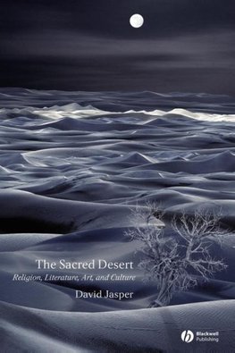 The Sacred Desert