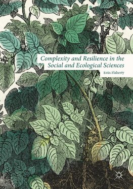 Complexity and Resilience in the Social and Ecological Sciences