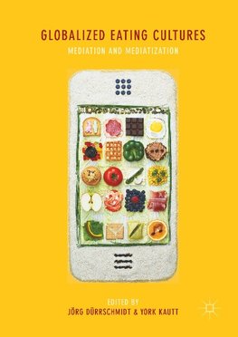 Globalized Eating Cultures