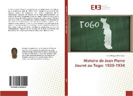 Histoire de Jean Pierre Jouret au Togo: 1920-1934