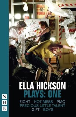 Ella Hickson, Plays