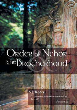Order of Nehor & the Brotherhood