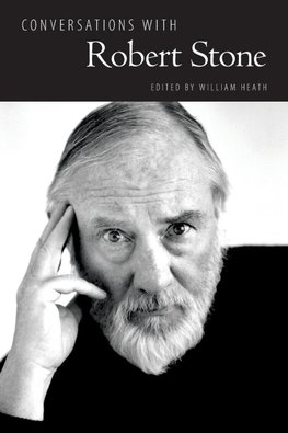 Conversations with Robert Stone