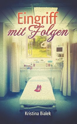 Eingriff mit Folgen