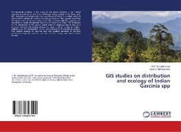 GIS studies on distribution and ecology of Indian Garcinia spp