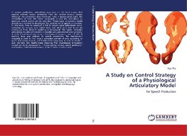 A Study on Control Strategy of a Physiological Articulatory Model