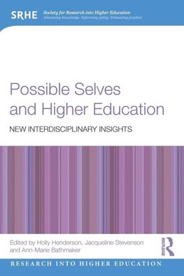 Possible Selves and Higher Education