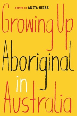 Growing Up Aboriginal in Australia
