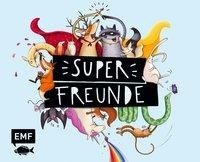 Superfreunde - Das Freundebuch