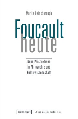 Foucault heute
