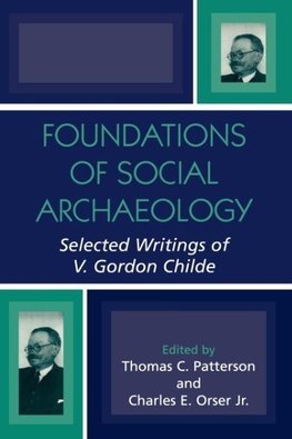 Foundations of Social Archaeology