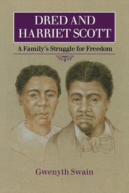 Dred and Harriet Scott