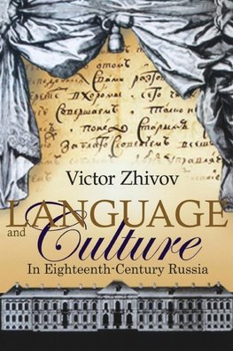 Language and Culture in Eighteenth-Century Russia