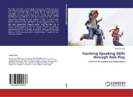 Teaching Speaking Skills through Role Play