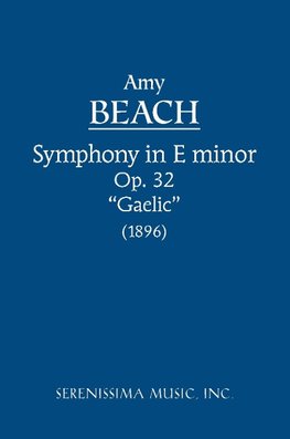 Symphony in E-minor, Op.32 'Gaelic'