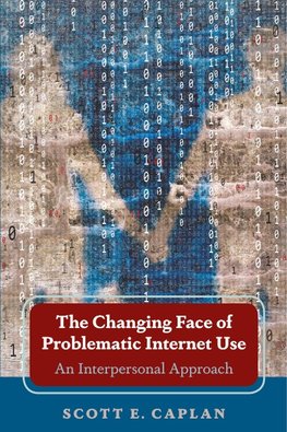 The Changing Face of Problematic Internet Use