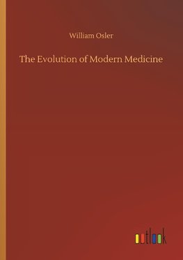 The Evolution of Modern Medicine
