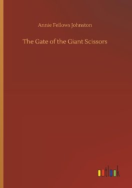 The Gate of the Giant Scissors