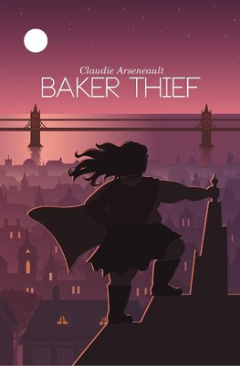 Arseneault, C: Baker Thief