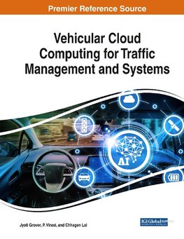 Vehicular Cloud Computing for Traffic Management and Systems