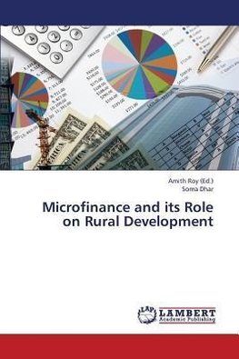 Microfinance and its Role on Rural Development
