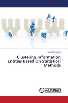 Clustering Information Entities Based On Statistical Methods