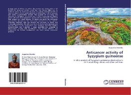 Anticancer activity of Syzygium guineense