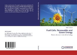 Fuel Cells: Renewable and Green Energy