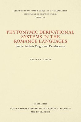 Phytonymic Derivational Systems in the Romance Languages