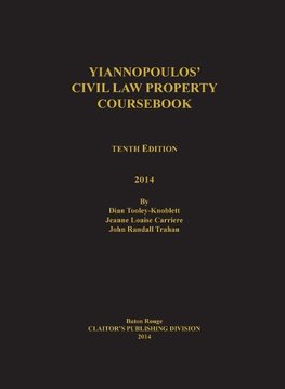 Yiannopoulos' Civil Law Property 10th edition