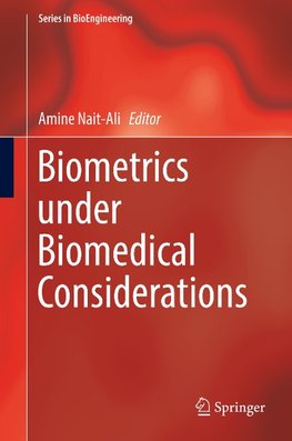 Biometrics under Biomedical Considerations
