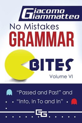 No Mistakes Grammar Bites, Volume VI