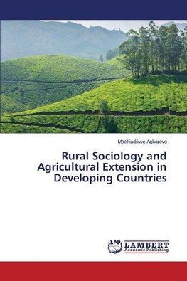 Rural Sociology and Agricultural Extension in Developing Countries