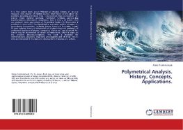 Polymetrical Analysis. History, Concepts, Applications.