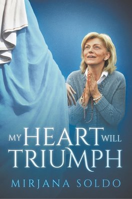 My Heart Will Triumph