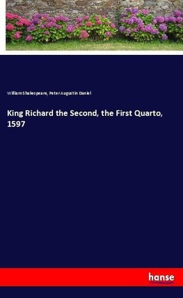 King Richard the Second, the First Quarto, 1597