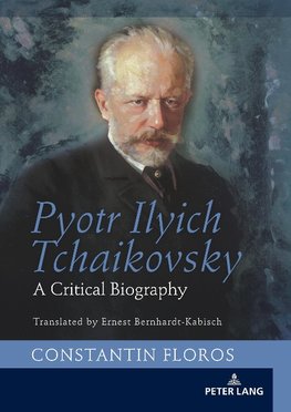 Pyotr Ilyich Tchaikovsky