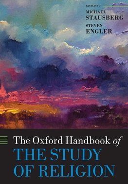 Stausberg, M: Oxford Handbook of the Study of Religion