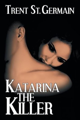 Katarina The Killer