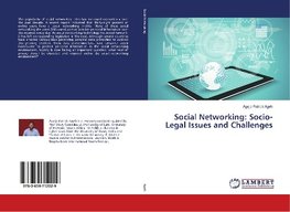 Social Networking: Socio-Legal Issues and Challenges