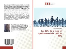 Les défis de la mise en application de la 1325 en RDC