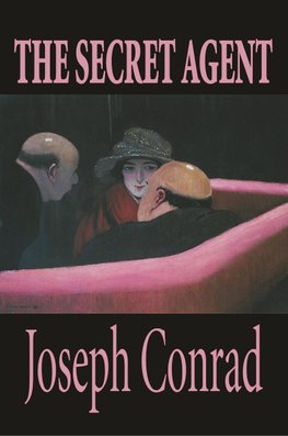 The Secret Agent by Joseph Conrad, Fiction