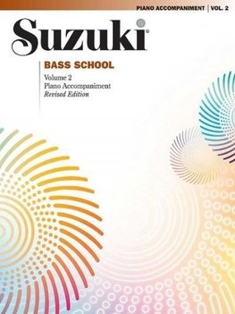 Suzuki Bass School, Vol 2: Piano Acc.