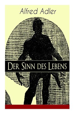 Der Sinn des Lebens