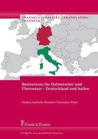 Basiswissen für Dolmetscher und Übersetzer - Deutschland und Italien