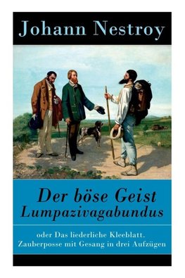 Der böse Geist Lumpazivagabundus