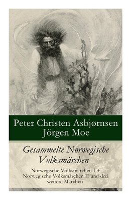 Gesammelte Norwegische Volksmärchen