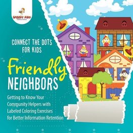 Connect the Dots for Kids. Friendly Neighbors