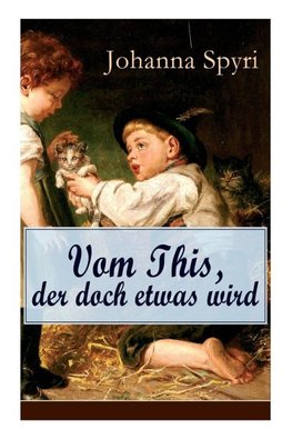 Vom This, der doch etwas wird