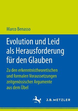 Evolution und Leid als Herausforderung für den Glauben